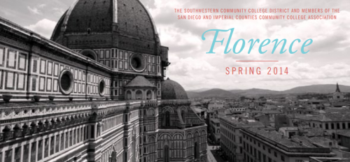 Study Abroad Poster Courtesy of: http://www.grossmont.edu/studyabroad/florencespring14/SDICCCA%20Florence%20flyer%20(SDMC)-1.pdf